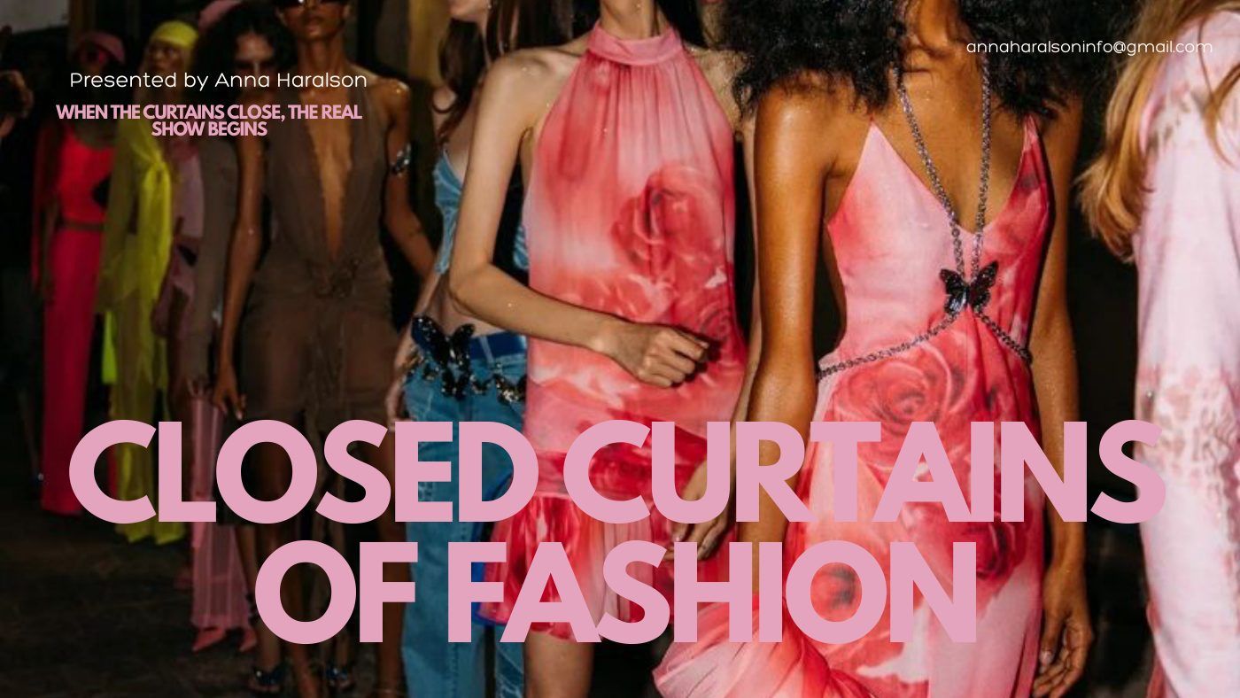 Closed Curtains of Fashion: title slide